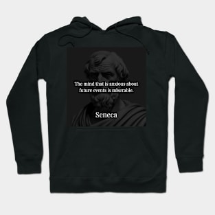 Seneca's Revelation: The Misery of an Anxious Mind Hoodie